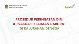 Prosedur Peringatan Dini & Evakuasi Keadaan Darurat di Kalurahan Dengok